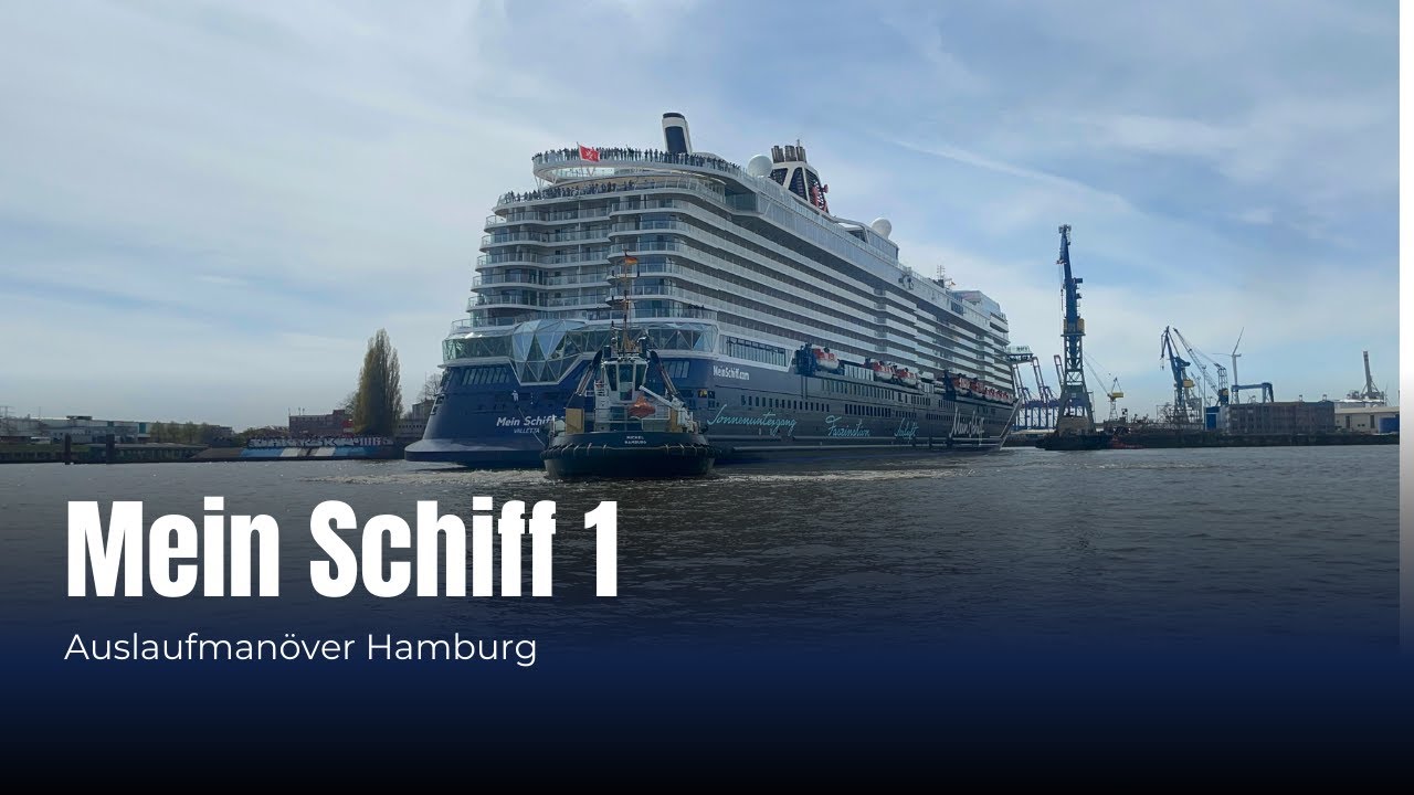 Ausdock-Manöver der Mein Schiff 1 in Hamburg | TravelFreund.