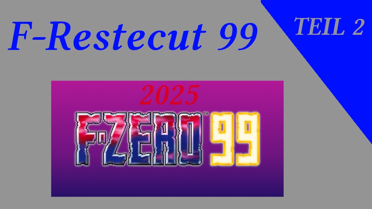 F-Restecut 99 von Januar 2025 - Teil 2