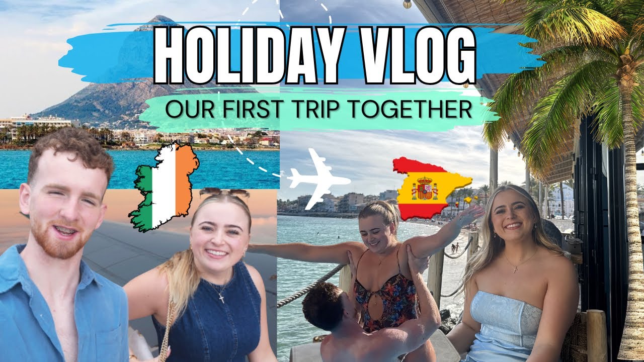 Javea Travel Vlog — The Perfect First Holiday 