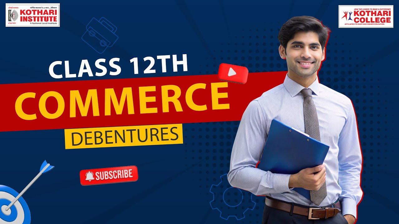Issue Of Debentures: Meaning & Issue Process | Business Studies | KSN