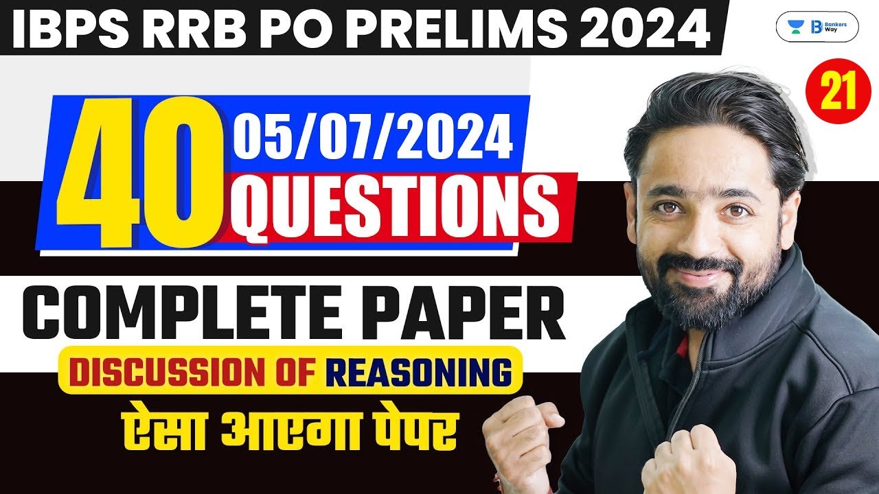 IBPS RRB PO Prelims 2024 | Reasoning Complete Paper Discussion | Day-21 | Puzzle By Puneet Sir