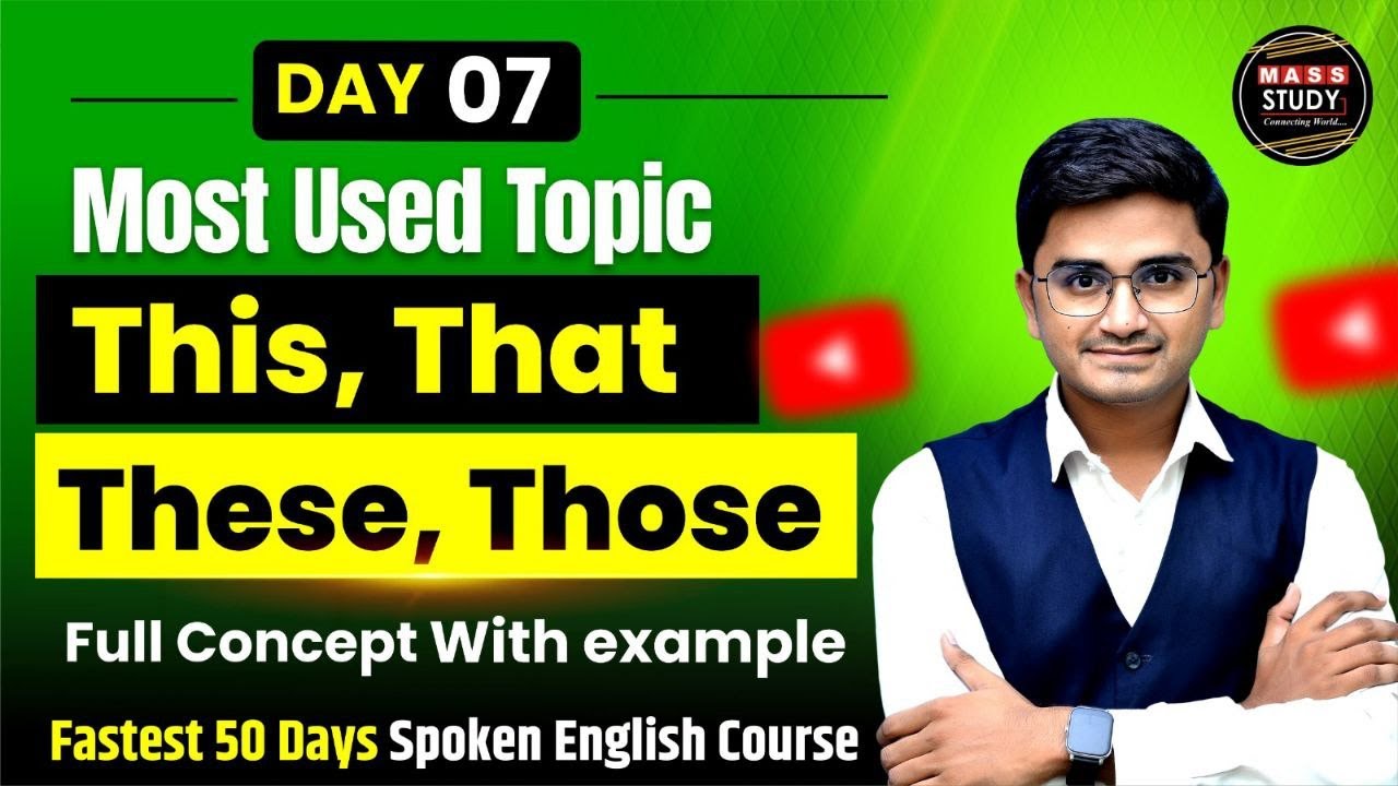 Day 7 | Demonstrative Pronoun | Spoken English Practice | Fastest 50 Days Free Spoken English Course