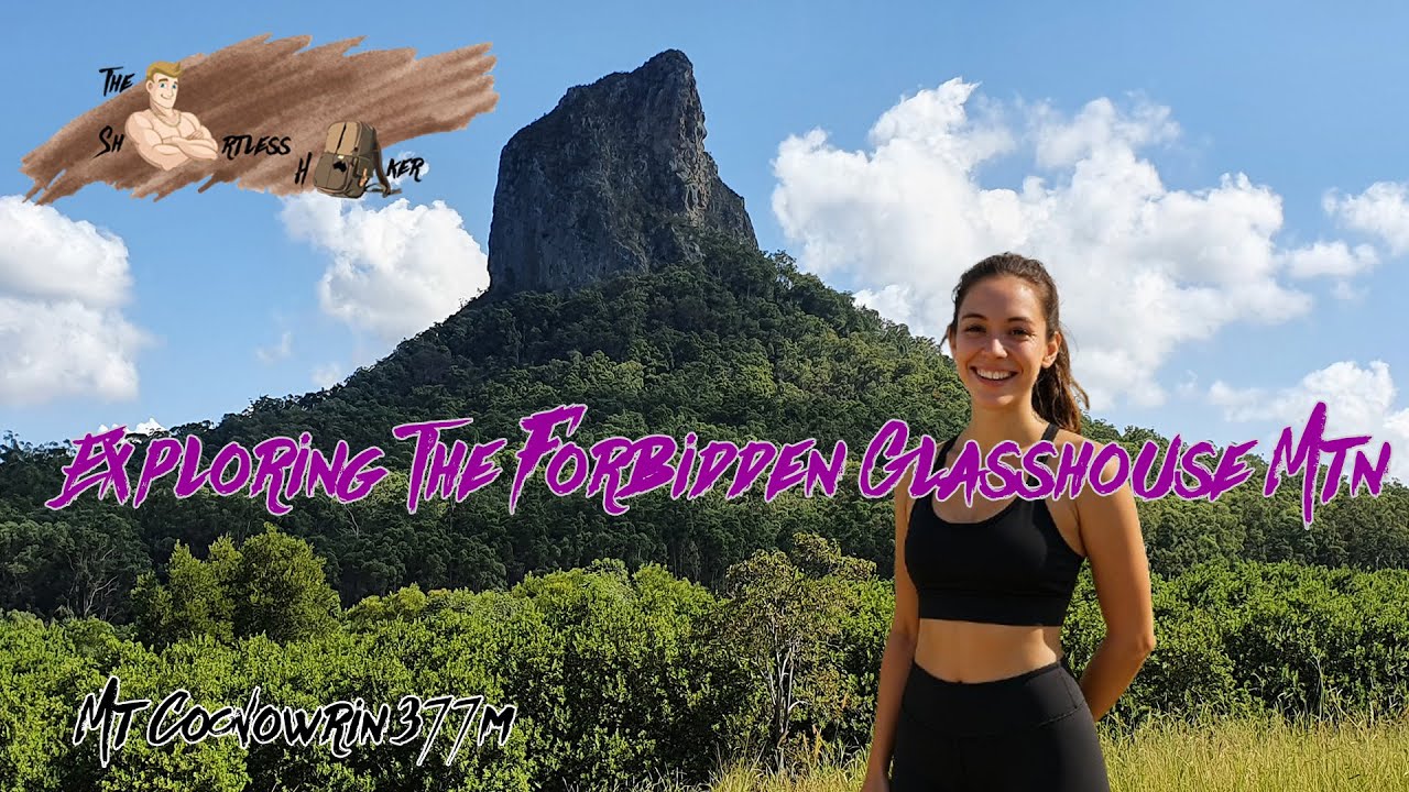 Exploring The Forbiddin Glasshouse Mtn - Mt Coonowrin 377m QLD Australia