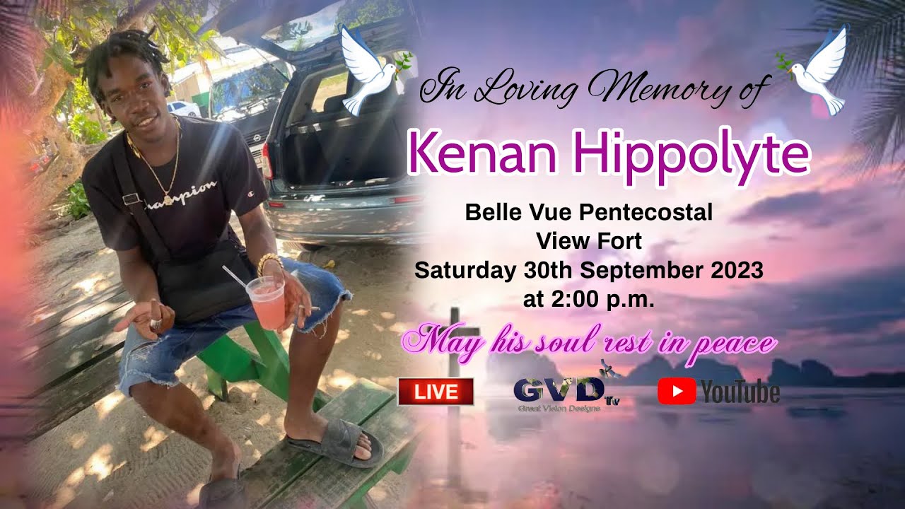 In Loving Memory of Kenan Kendal Hippolyte