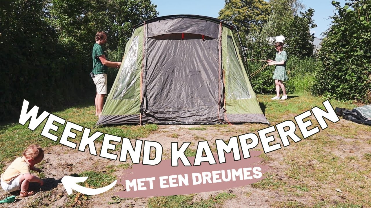 Eerste keer kamperen met een dreumes *niet geslapen😬*