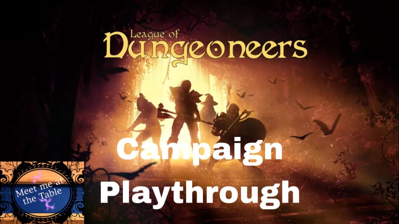 League of Dungeoneers The Campaign Begins Mission 1 First Blood