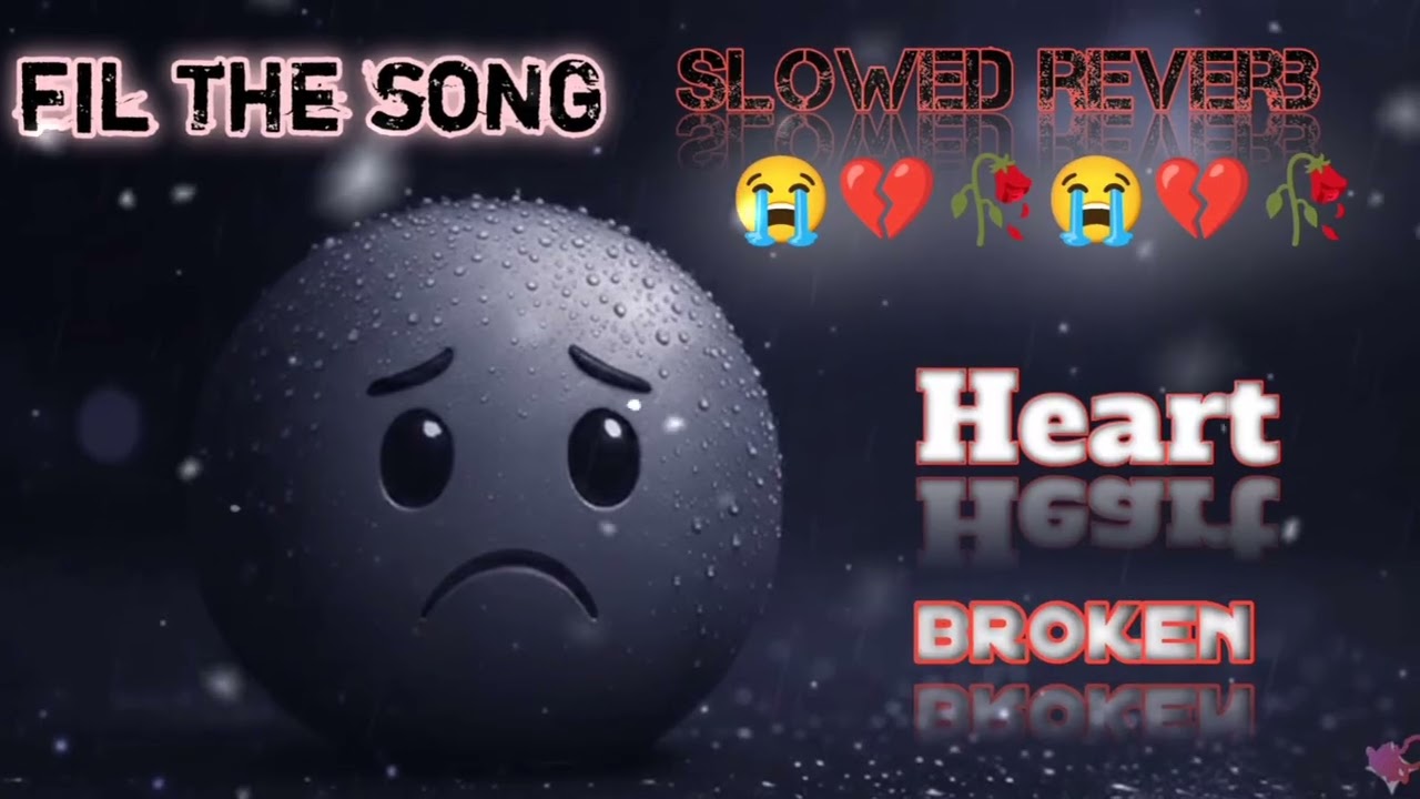 😭🥀No. Stop  heart broken /💔new sad song/💔🥀 (slowed reverb) is best sad song 2026
