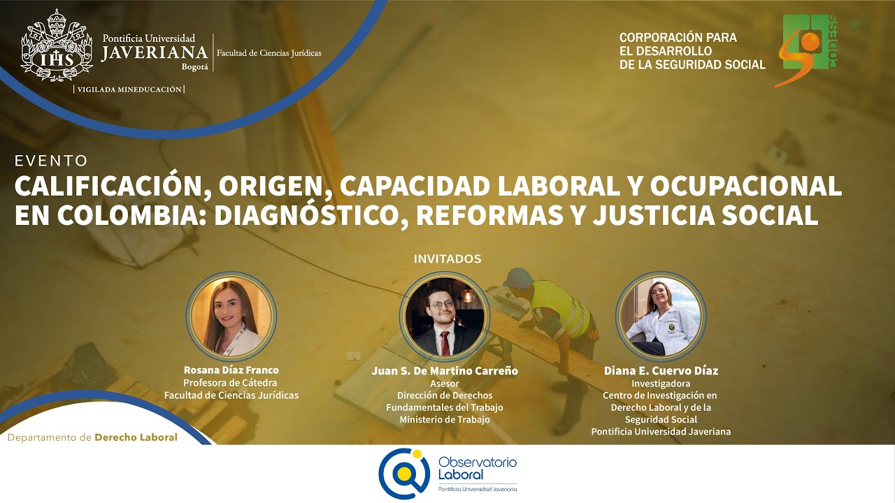 Evento: Calificación, Origen, Capacidad Laboral y Ocupacional en Colombia.