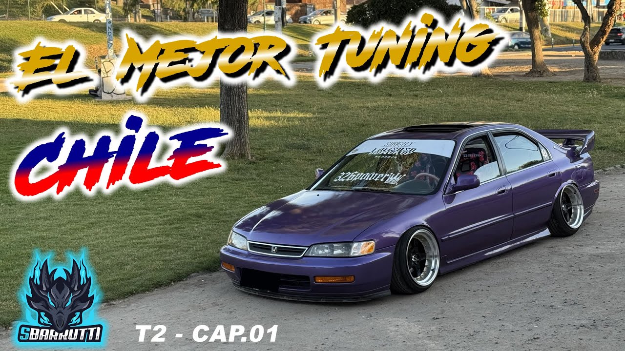 Honda Accord 1997 | EL Mejor Tuning de Chile T2 - Cap 01 | SBARRUTTI