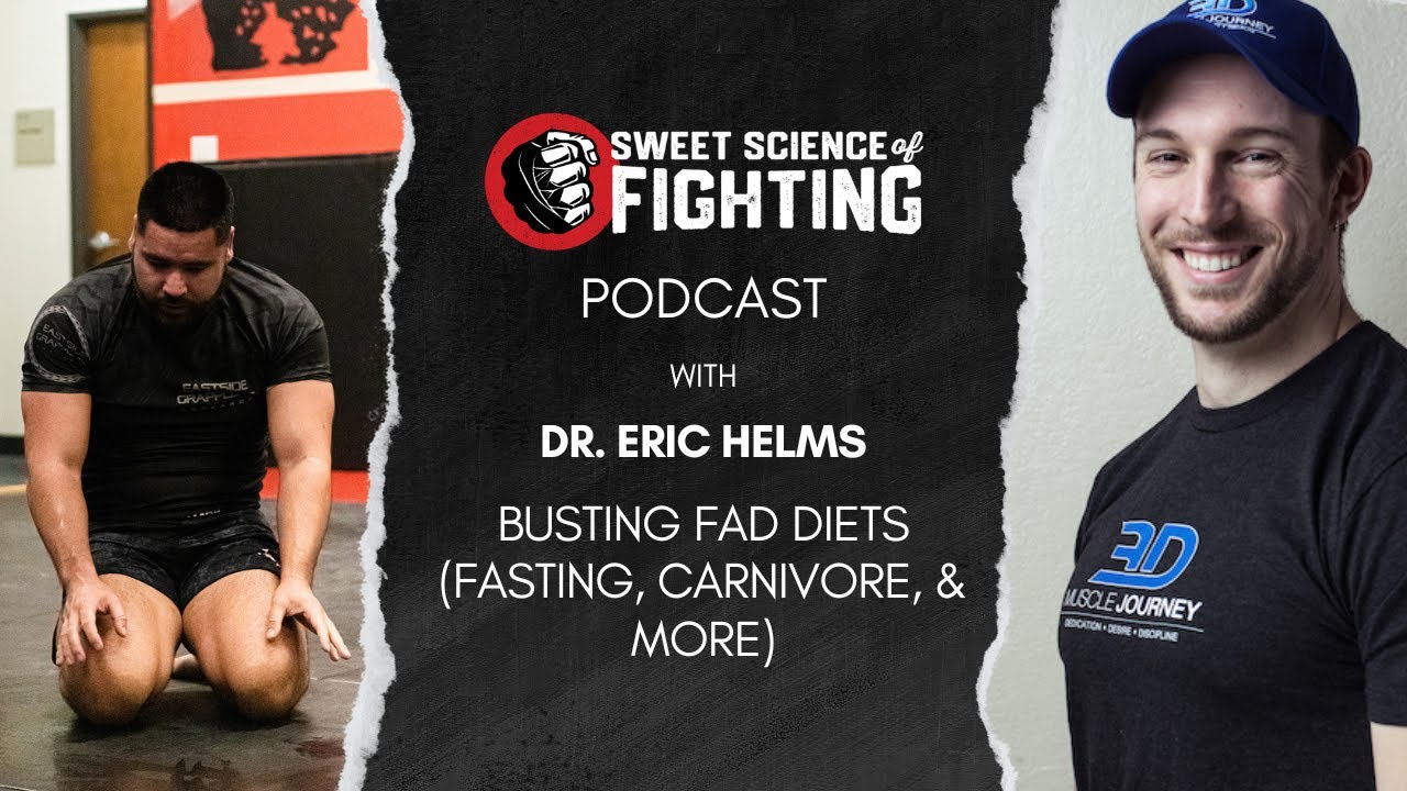 Busting Fad Diets (Fasting, Carnivore, & More) w/ Dr. Eric Helms (SSOF Ep. 40)