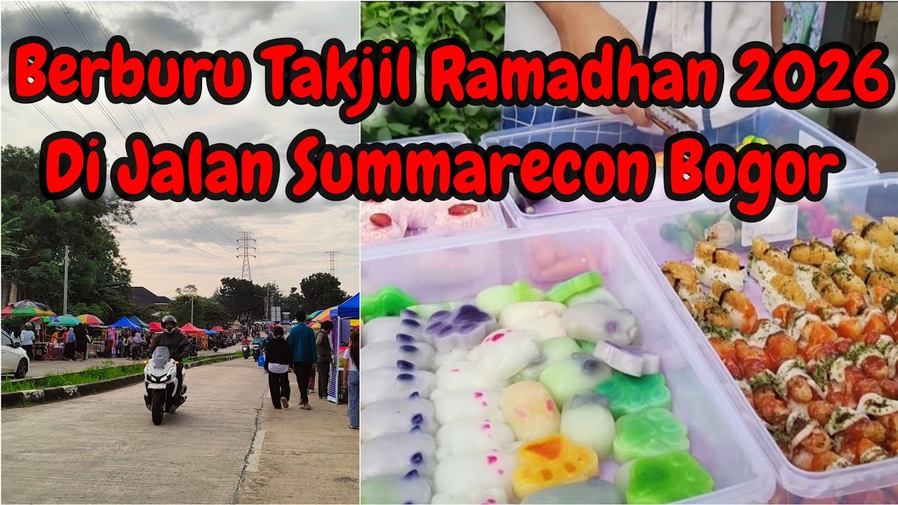 Berburu Takjil Di Jalan Summarecon Bogor || Takjil War Kota Bogor 2026