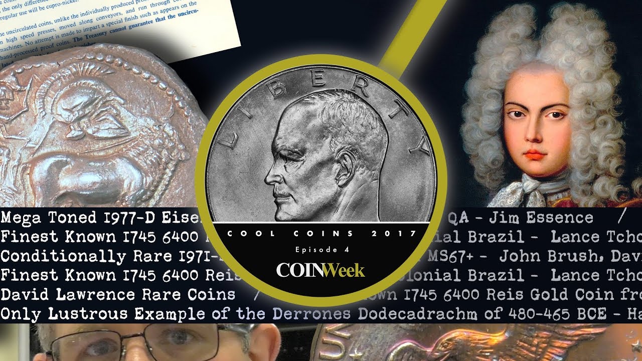 CoinWeek: Cool Coins! 2017 Episode 4 - 4K Video