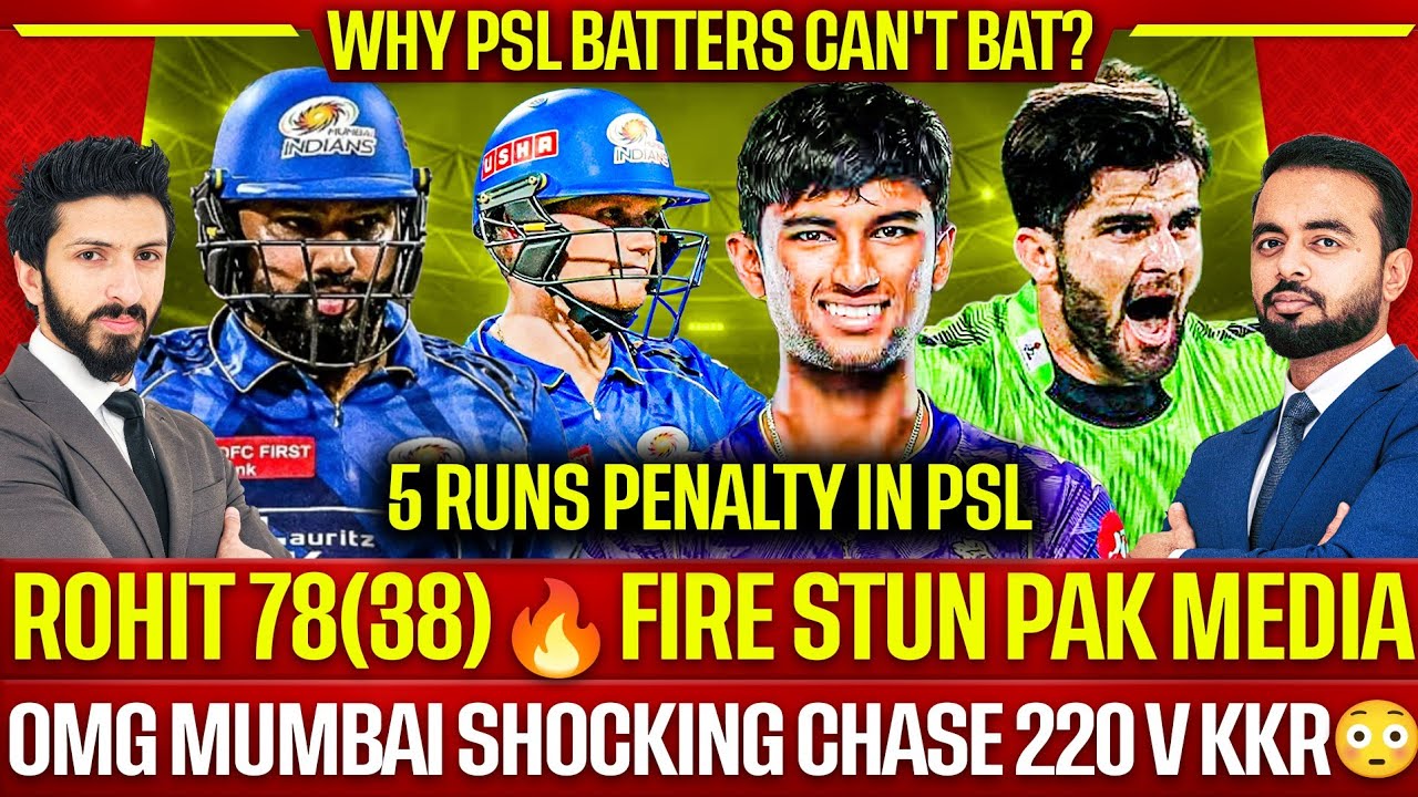 OMG Rohit 78(38)🔥Fire stun Pak Media | Mumbai Shocking Chase 220 v KKR | Ball Tamper in PSL