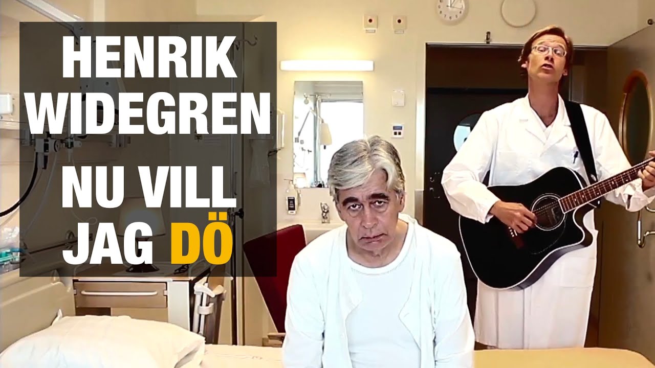 Henrik Widegren - Nu vill jag dö