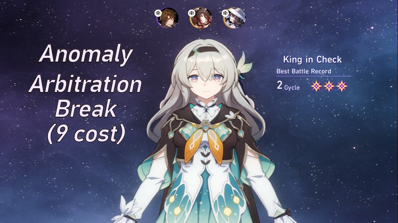 Anomaly Arbitration King in Check 3 star with Break (9 cost) | HSR 4.0