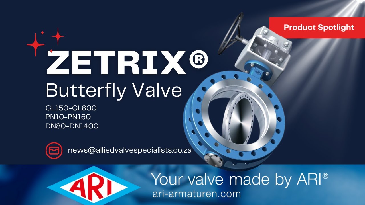 AVS PRODUCT SPOTLIGHT | ARI-ZETRIX® BUTTERFLY VALVE