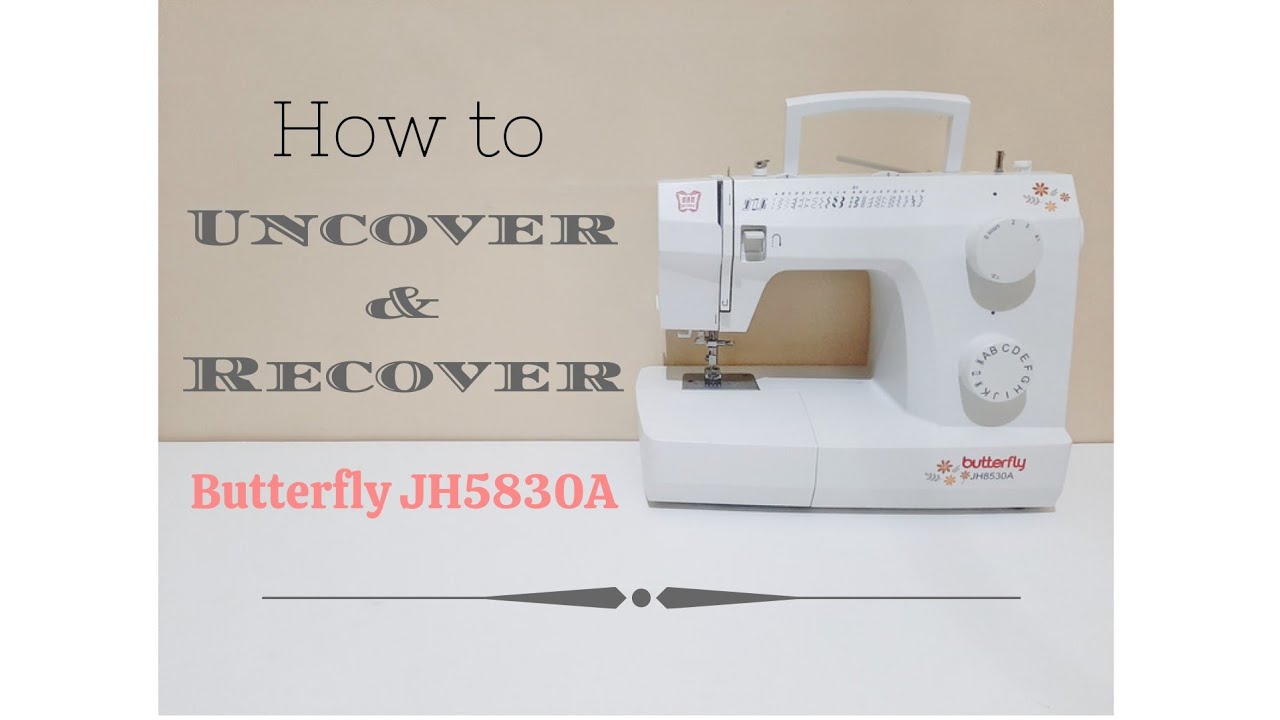 Bongkar body mesin jahit Butterfly JH8530A