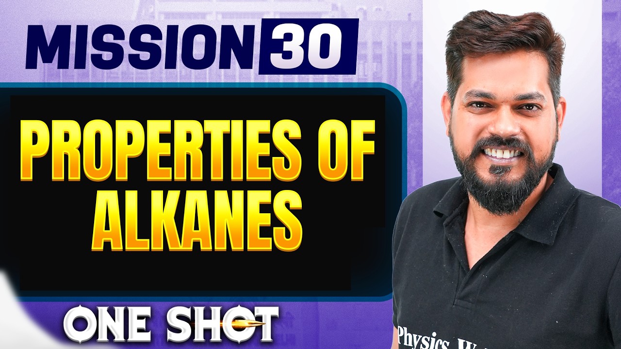 PROPERTIES OF ALKANES  in ONE SHOT || All Concepts, Tricks & PYQ || NEET 2026