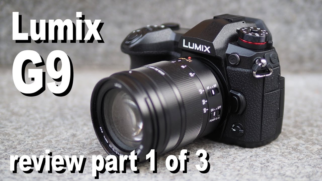 Panasonic Lumix G9 review part 1 of 3: design and controls