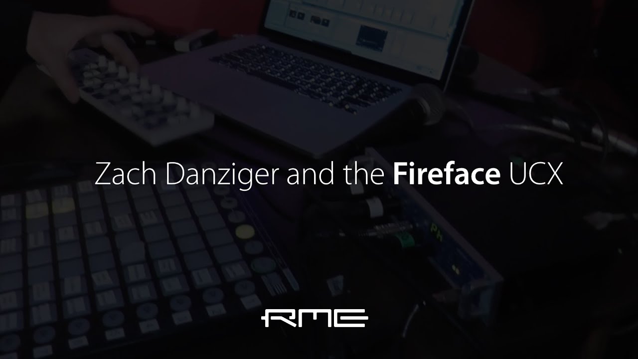 Zach Danziger and the RME Fireface UCX
