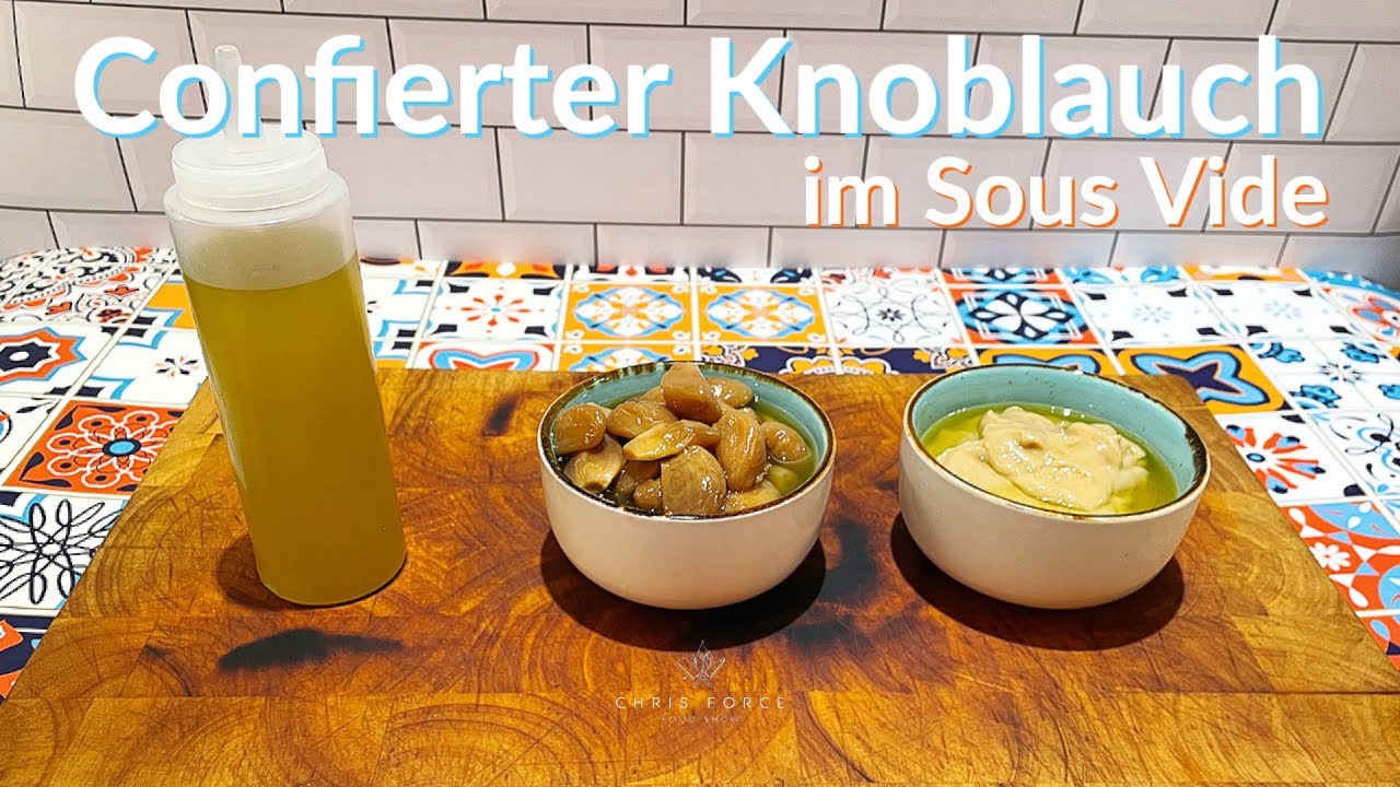 Confierter Knoblauch im Sous Vide