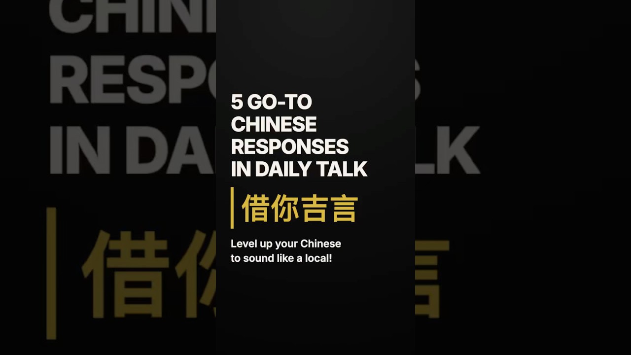 Level up your chinese with 5 go-to phrases 