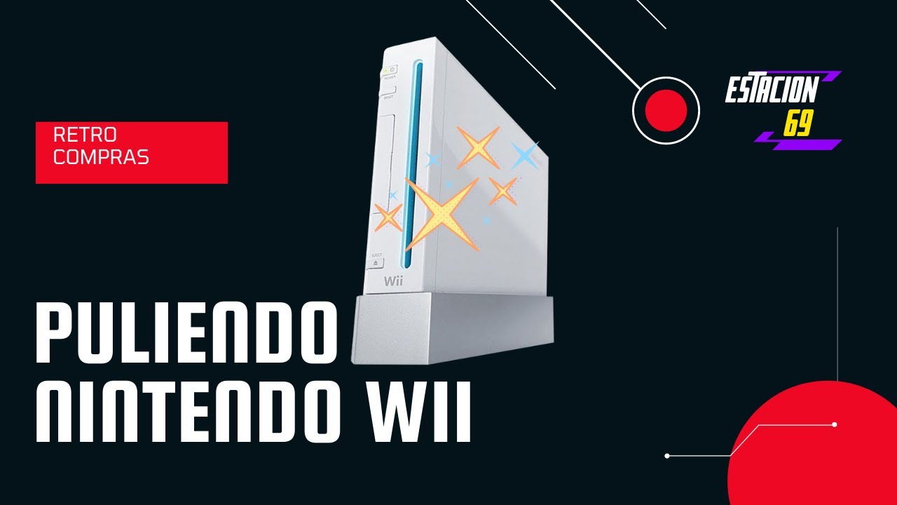 Puliendo Nintendo Wii - Retro Compras