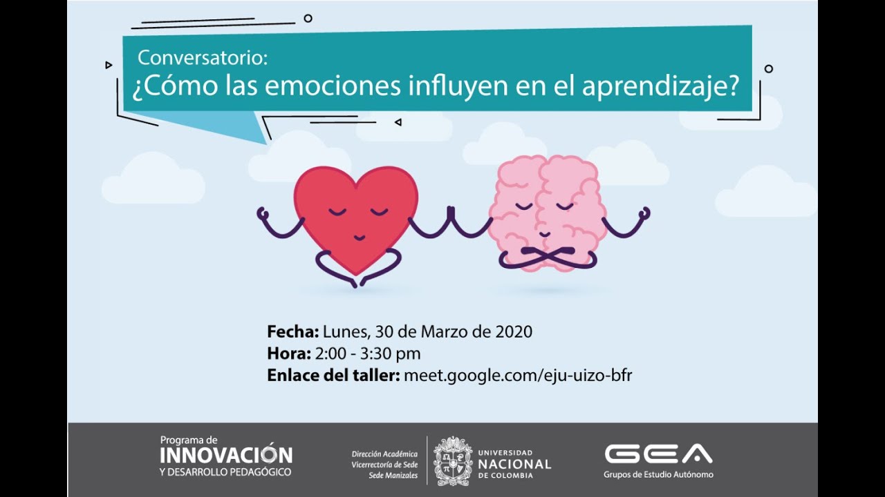 Conversatorio: ¿Cómo influyen las emociones  en el aprendizaje?