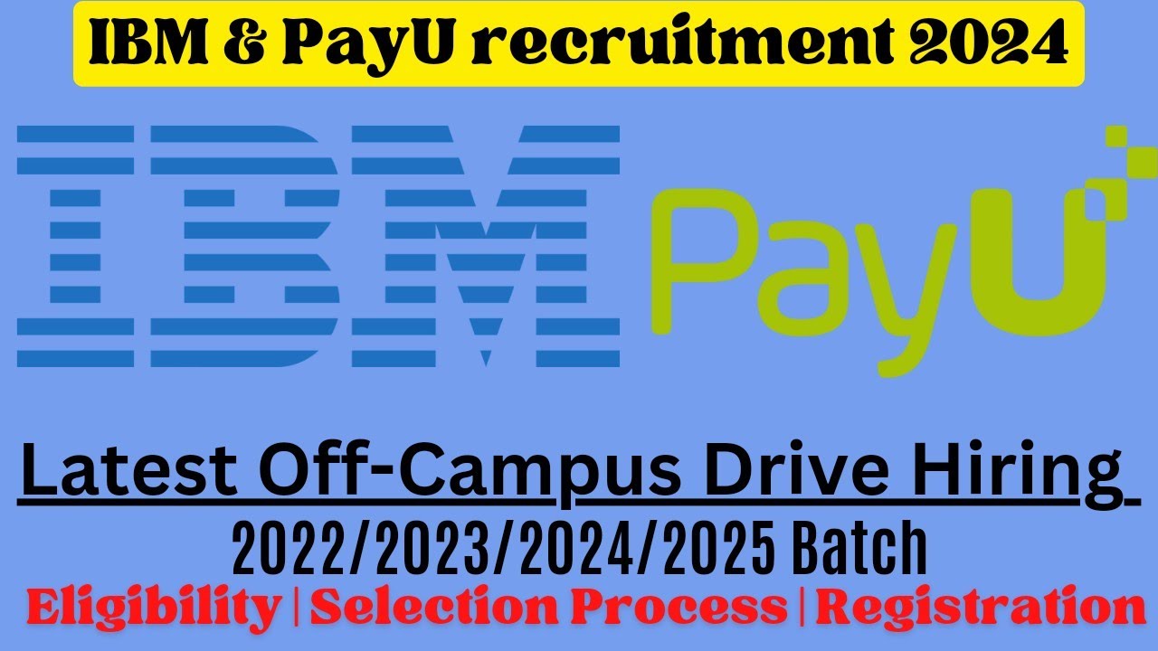 IBM off campus drive for 2023/2024/2025 batch |Latest Internship for Freshers| Jobs 2024