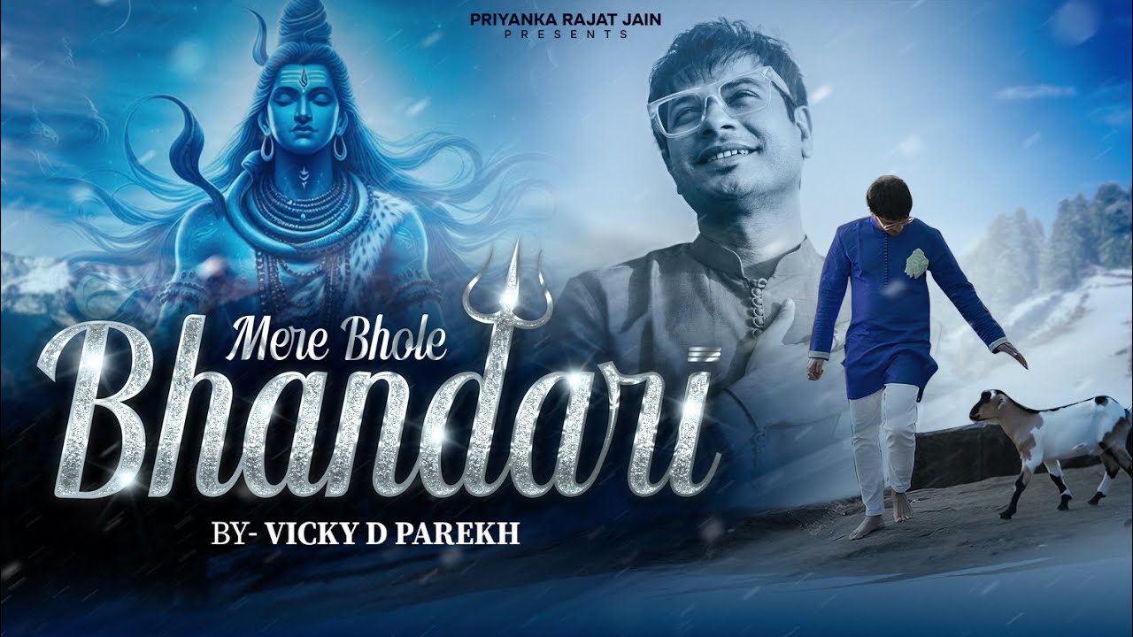 Mere Bhole Bhandari Shankara  | Shiv Mahadev Song | Latest Shiv Shankar Bhajans | Vicky D Parekh
