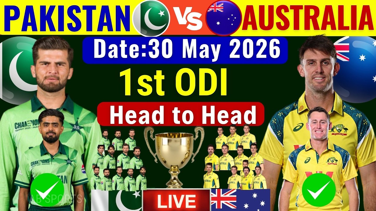 Pakistan vs Australia 1ST ODI Match | PAK vs AUS Final Playing 11 | AUS vs PAK Playing 11