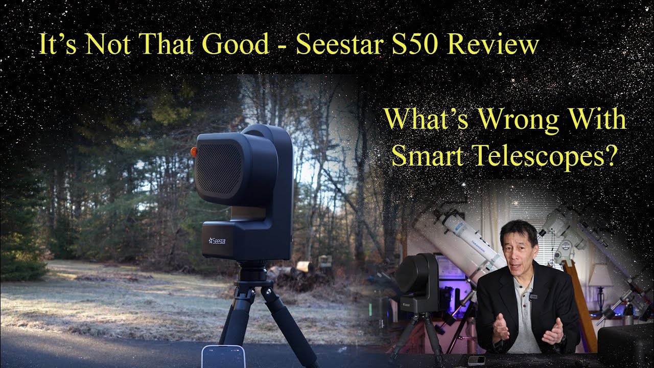 Не всё так хорошо — обзор Seestar S50. Плюс: что не так с умными прицелами? Давайте разберёмся!