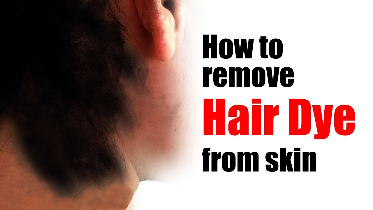 How to remove hair dye from skin