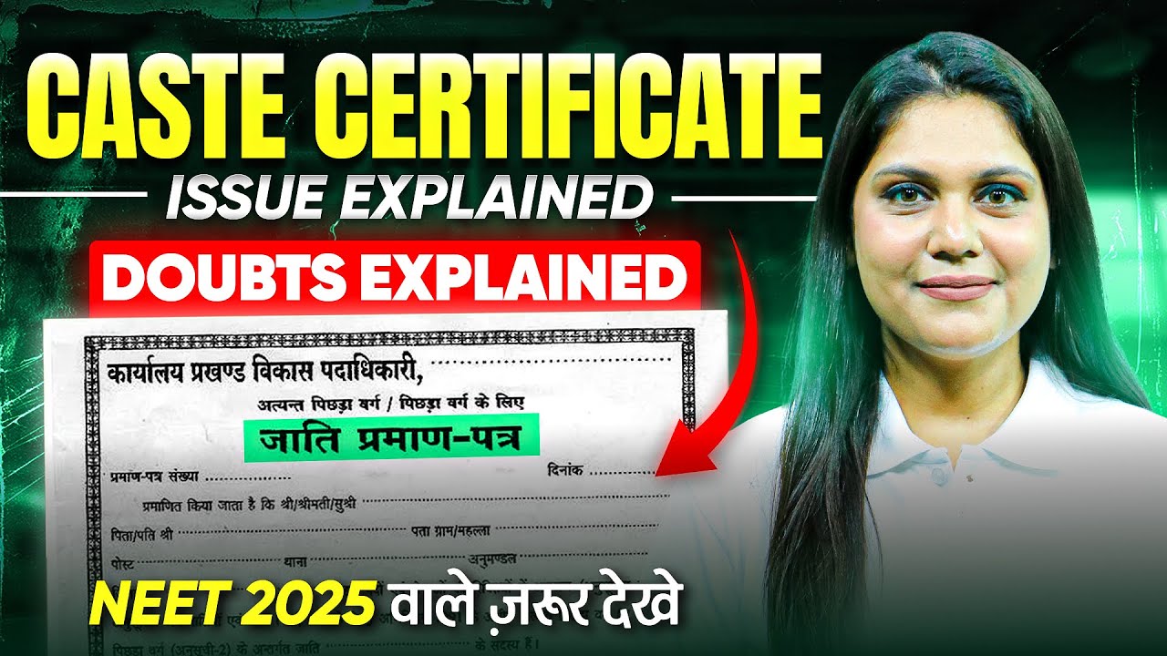 Caste Certificate Issue Explained - Doubts Cleared | NEET 2025 aspirants must watch
