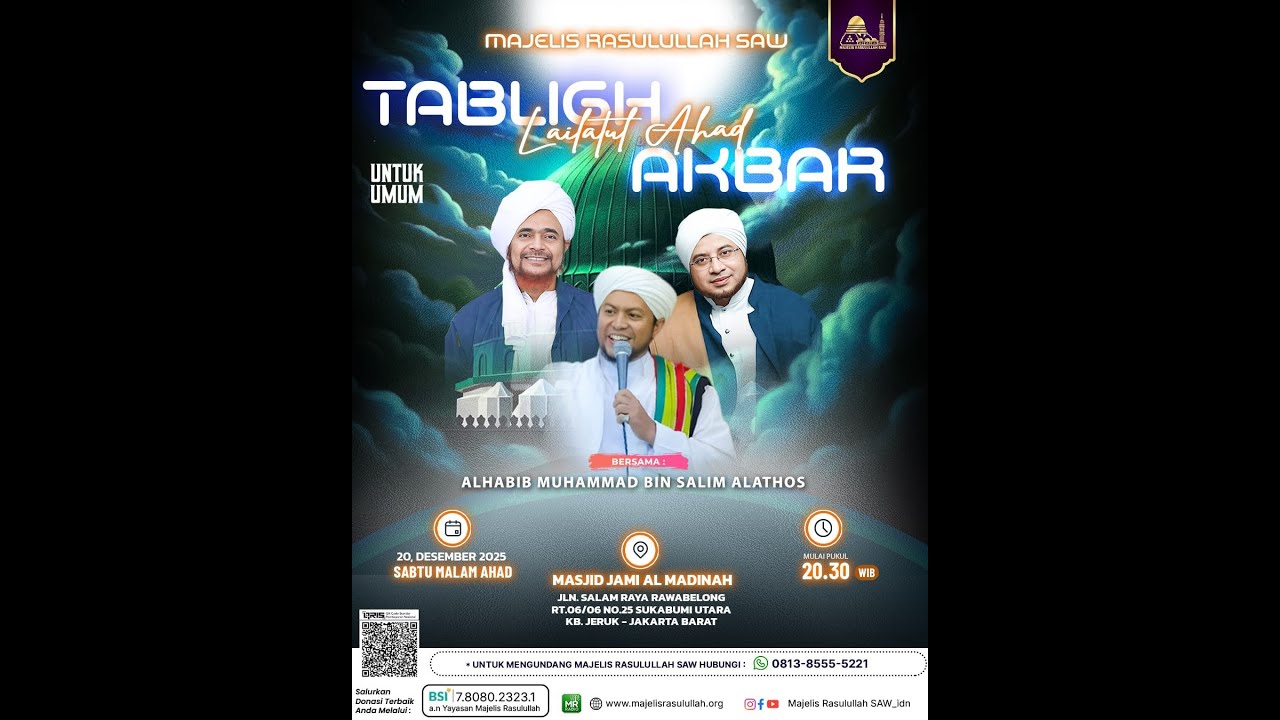 TABLIGH AKBAR LAILATUL AHAD MAJELIS RASULULLAH SAW