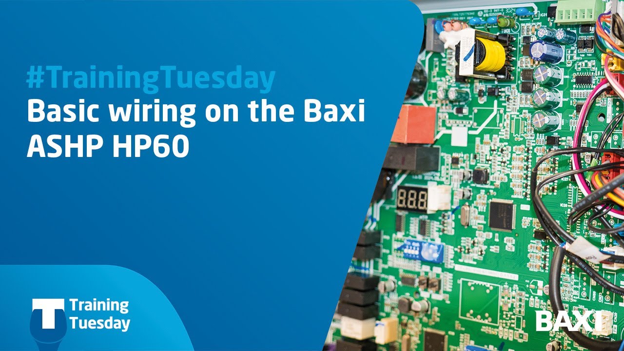 Basic wiring on the Baxi HP60 Air Source Heat Pump | ASHP Installation