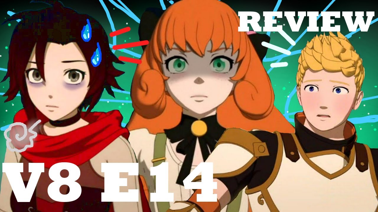 RWBY Volume 8 Episode 14 REVIEW : Finally! It's OVER!