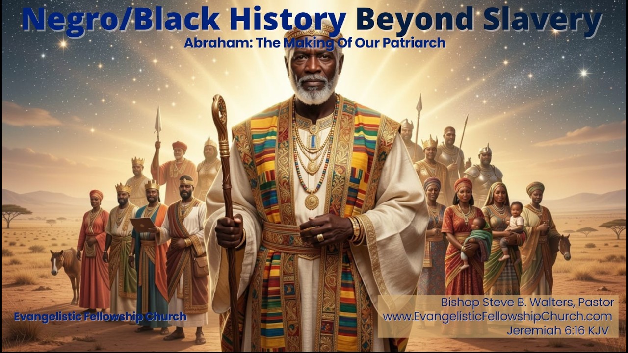 Negro/Black History Beyond Slavery | BIBLE STUDY