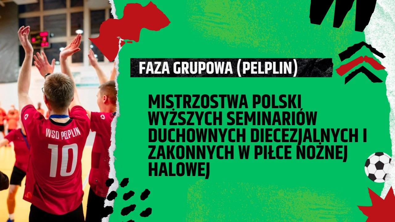 17. Mistrzostwa Polski WSD w Piłce Nożnej Halowej. Faza grupowa (PELPLIN)