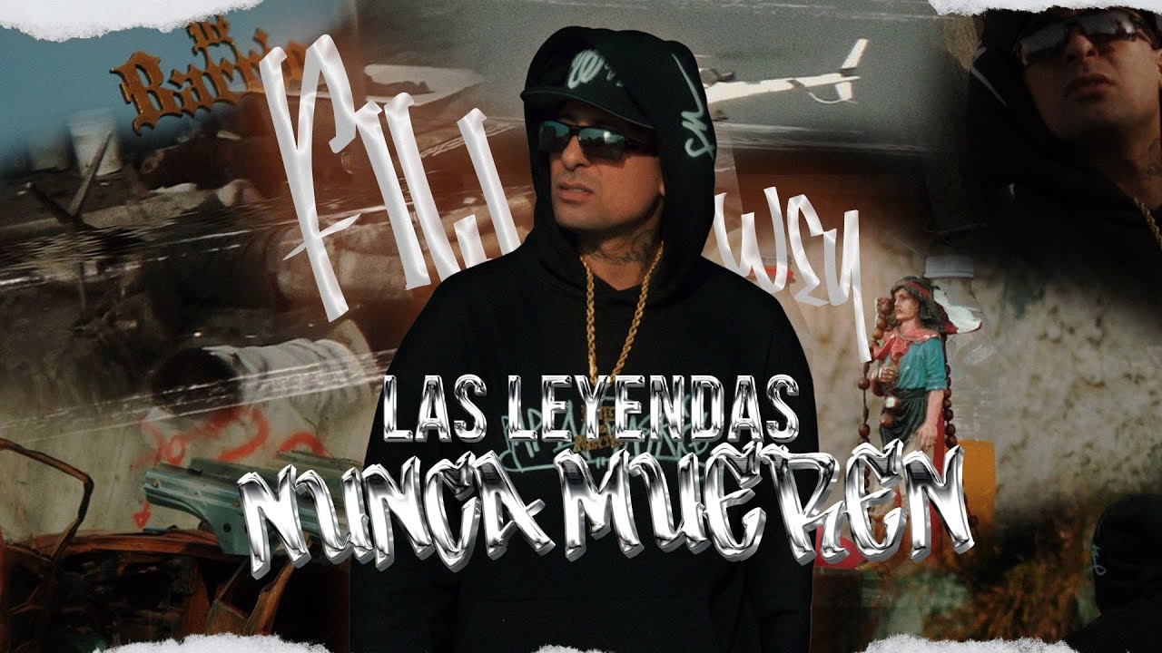 Las Leyendas Nunca Mueren - Fili Wey (Video oficial)