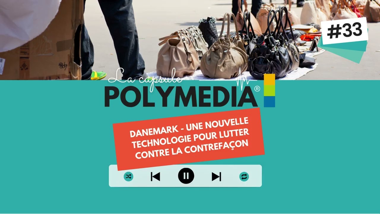 #33. Danemark - Une nouvelle technologie pour lutter contre la contrefaçon