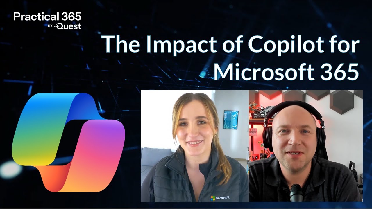The Impact of Copilot for Microsoft 365 with Karin Skapski and Steve Goodman