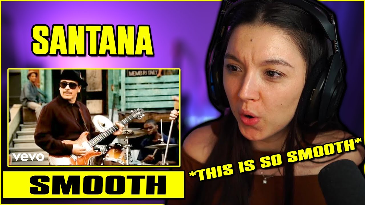 Santana - Smooth (Stereo) ft. Rob Thomas | FIRST TIME REACTION