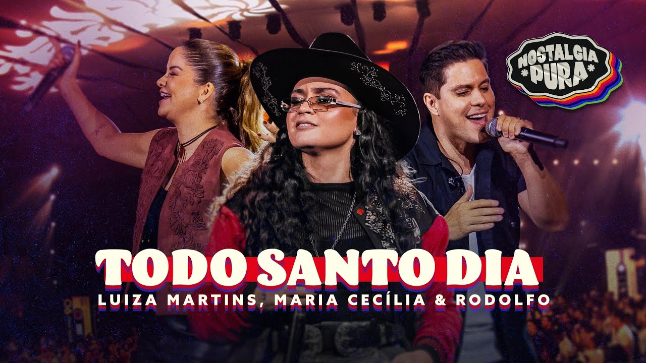 Luiza Martins, Maria Cec&iacute;lia & Rodolfo - Todo Santo Dia (Ao Vivo) #NostalgiaPura