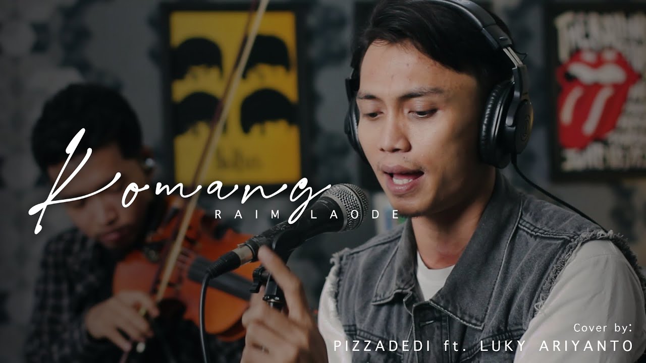 KOMANG - RAIM LAODE | PIZZADEDI ft. LUKY ARIYANTO (Live Cover)