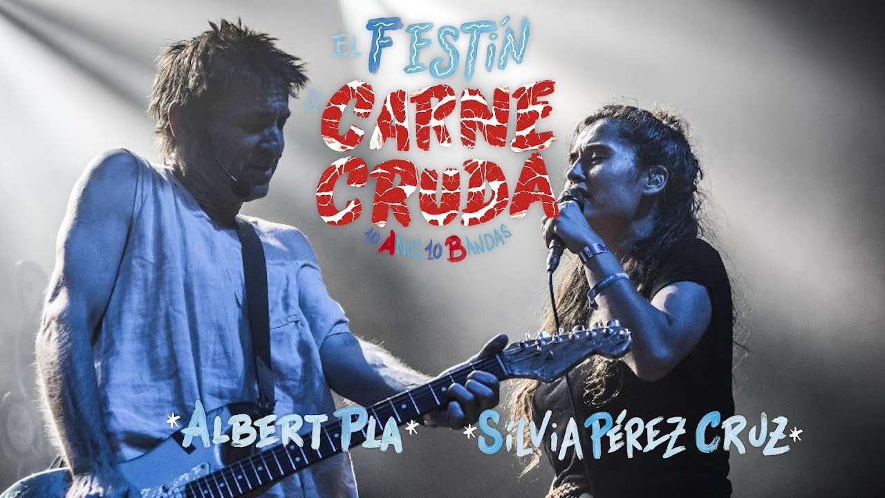 Albert Pla y Sílvia Pérez Cruz tocan 