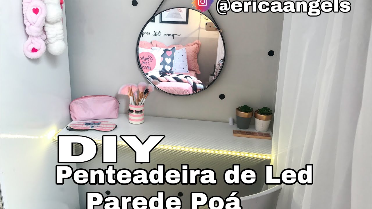 DIY - COMO FAZER UMA PENTEADEIRA DOS SONHOS GASTANDO POUCO