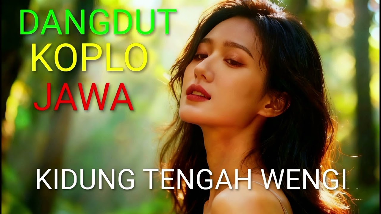 KIDUNG TENGAH WENGI. Dangdut koplo paling viral 2026 . Cover ai