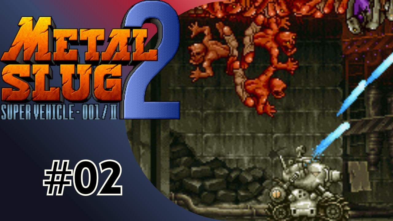 METAL SLUG 2: SUPER VEHICLE  - 001/II - Aliens