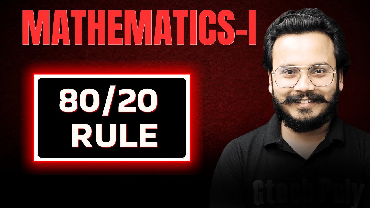 🔥80/20 Rule | Mathematics-I | G6 Batch | BTEUP 2025